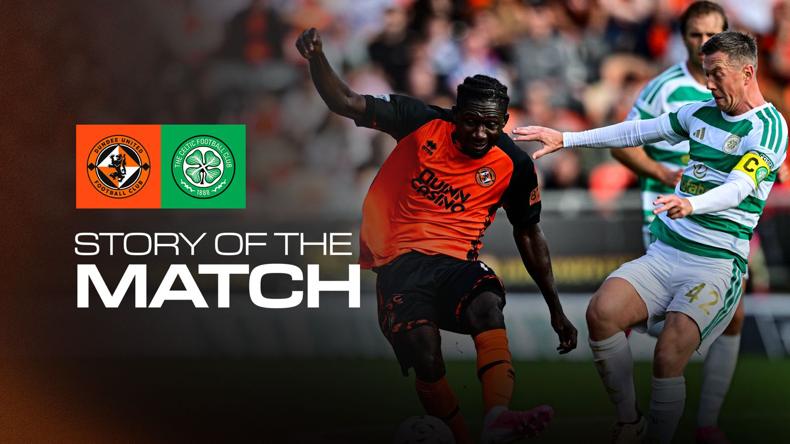 Story of the Match | Celtic (H)