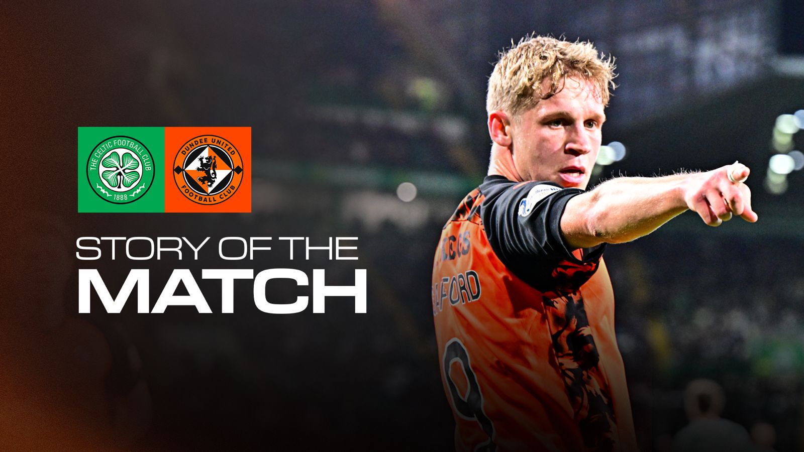 🎞️ Story of the Match | Celtic (A)